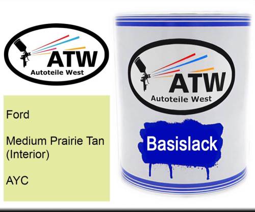 Ford, Medium Prairie Tan (Interior), AYC: 1L Lackdose, von ATW Autoteile West.